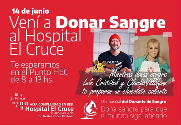 Vení a donar sangre al Hospital El Cruce