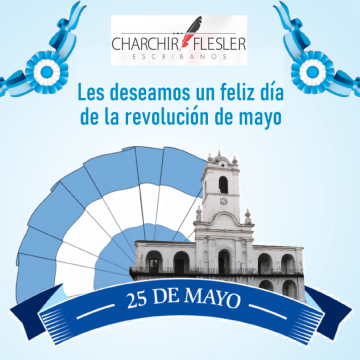 25 de mayo. Día de la patria.