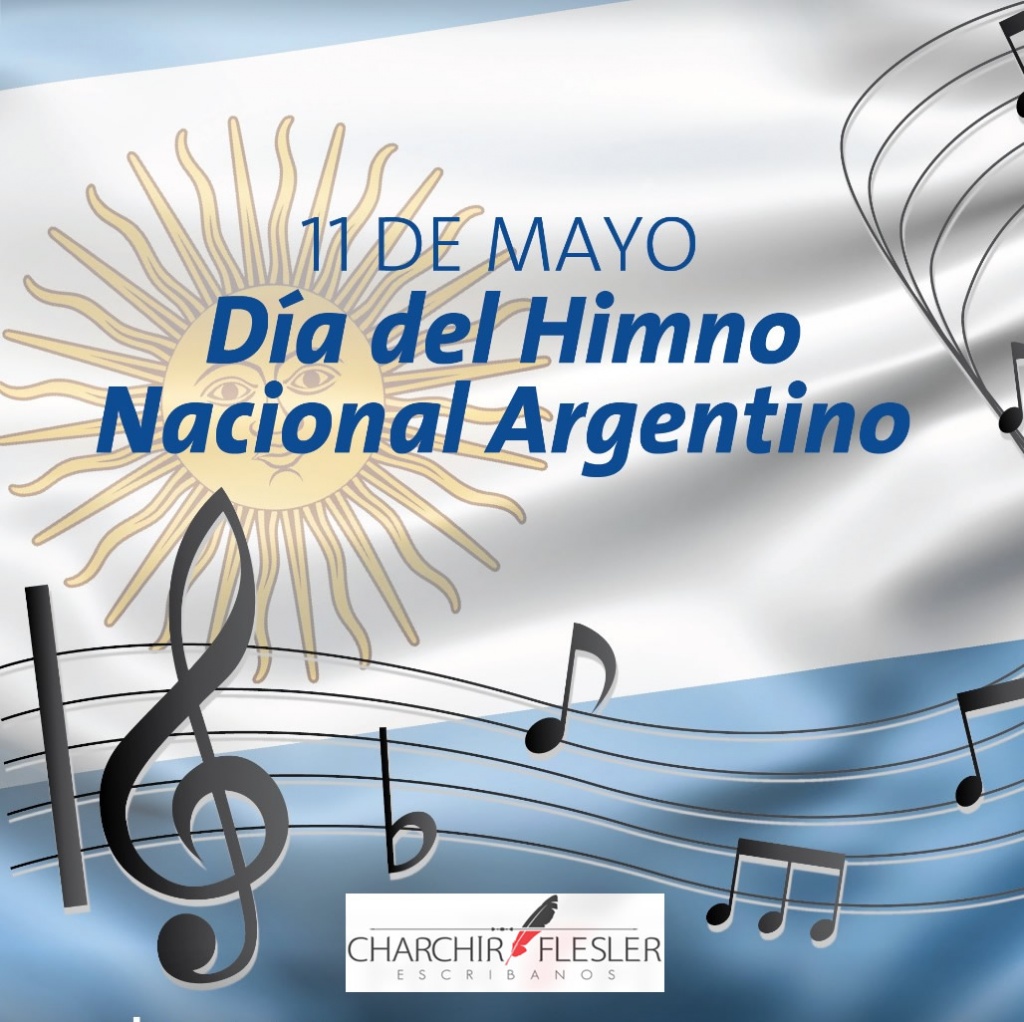 11 de Mayo. Día del Himno Nacional Argentino